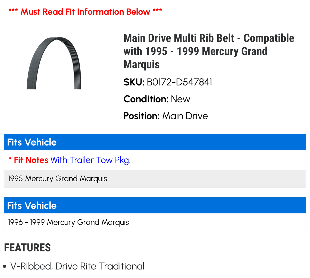 1999 with Multi Rib 1995 Grand Compatible 1998 Marquis Belt 1997 Mercury Drive - - Main 1996