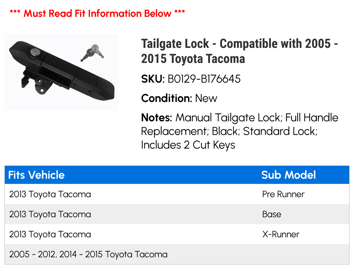 Toyota 2009 - 2005 2014 2008 Lock 2012 2006 Tacoma 2015 with 2013 2007 - Compatible Tailgate 2010 2011