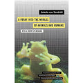 Von Pre-Owned of Into the 9780816659005) Humans: O'Neil Uexküll, Foray Volume With A Joseph of a Theory by (Paperback Jakob Worlds D Meaning Animals 12 and